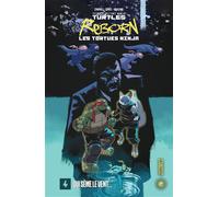 Les Tortues Ninja - TMNT Reborn, T4 : Qui sème le vent... - Sophie Campbell - Hi Comics - cartonné - Comics