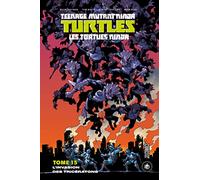 Les Tortues Ninja - TMNT, T15 : L'Invasion des Tricératons