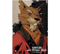 Les Tortues Ninja - TMNT, T2 : L'Intégrale T2 Kevin Eastman (Auteur), Tom Waltz (Auteur), Mateus Santolouco (Illustration), Erik Burnham (Auteur), Andy Kuhn (Illustration)