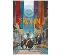 Les Tortues Ninja - Tmnt - The Last Ronin - Lost Years