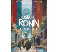 Les Tortues Ninja Warrior. Le dernier Ronin. Années inconnues
