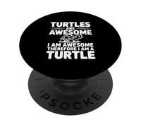 Les Tortues sont géniales Je suis géniale Donc Je suis Une Tortue PopSockets PopGrip Adhésif