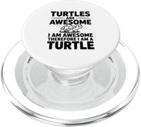 Les Tortues sont géniales Je suis géniale Donc Je suis Une Tortue PopSockets PopGrip pour MagSafe