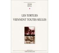 Les tortues viennent toutes seules