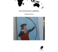 Les Totos En Camping