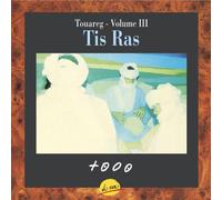 Les Touaseg - Tis Ras