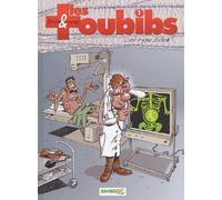 Les Toubibs, tome 1 : C'est grave docteur ?
