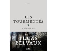 Les tourmentés