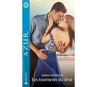 Les tourments du désir