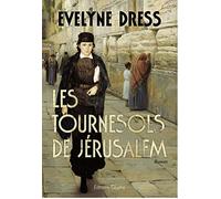 Les tournesols de Jérusalem