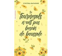 Les tournesols n'ont pas besoin de boussole
