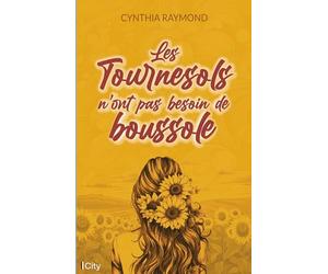 Les tournesols n'ont pas besoin de boussole