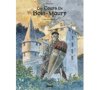 Les Tours De Bois-Maury Seconde Partie - Tomes 6 À 10