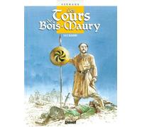 Les Tours de Bois-Maury, tome 8 : Le Seldjouki