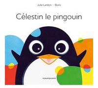 Célestin Le Pingouin