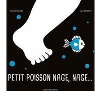 LES TOUT-CARTONS - PETIT POISSON NAGE, NAGE...