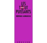 Les Tout-Puissants Mirwais (Auteur)