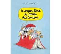 Le super livre de contes des toutous