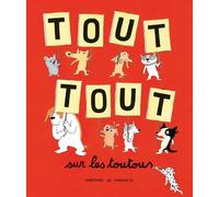 Tout tout sur les toutous