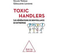 Les Toxic Handlers Gilles Teneau (Auteur), Géraldine Lemoine (Auteur)
