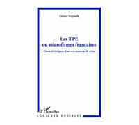 Les Tpe Ou Microfirmes Françaises - Caractéristiques Dans Un Contexte De Crise