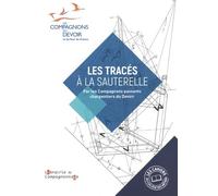 Les tracés à la sauterelle