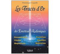Les Tracés D'or Des Emetteurs Radioniques