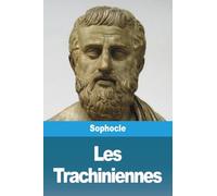 Les Trachiniennes