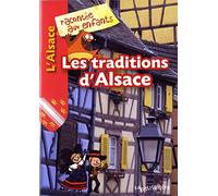 Les traditions d'Alsace