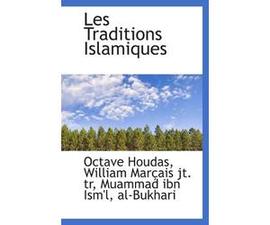 Les Traditions Islamiques