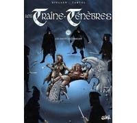 Les traine-tenebres, Tome 2 : Les dents du dragon