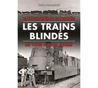 Les trains blindés Paul Malmassari (Auteur)