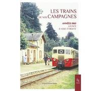 Les trains de nos campagnes Christian Buisson (Auteur)
