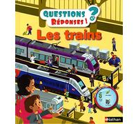 Les trains - Questions/Réponses - doc dès 5 ans