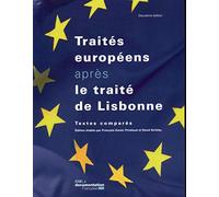Les traités européens après le traité de Lisbonne - Textes comparés - 2e édition
