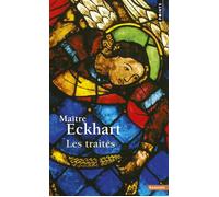 Les Traités - Johannes Eckhart - Points - Essai