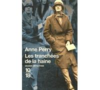 Les tranchées de la haine