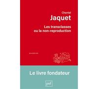 Les transclasses ou la non-reproduction