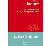 Les transclasses ou la non-reproduction