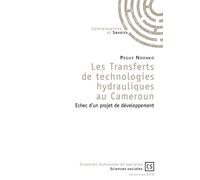 Les Transferts de technologies hydrauliques au Cameroun