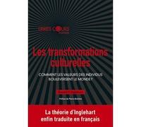 Les transformations culturelles: Comment les valeurs des individus bouleverse le monde ?