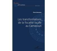 Les Transformations De La Fiscalité Locale Au Cameroun