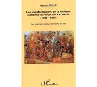 Les Transformations De La Musique Iranienne Au Début Du Xxème Siècle