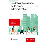 Les transformations de la police administrative