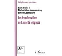 Les transformations de l'autorité religieuse - Pierre-Jean Luizard - L'harmattan - broché - Essai