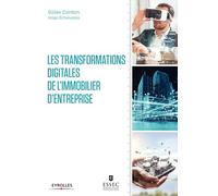 Les transformations digitales de l'immobilier d'entreprise – Groupe Eyrolles