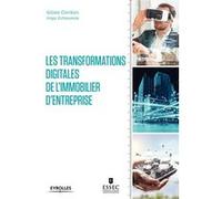 Les transformations digitales de l'immobilier d'entreprise