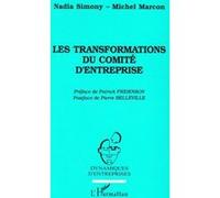 Les Transformations Du Comité D'entreprise - Snecma Evry-Corbeil, 1983-1993