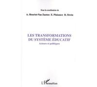 Les Transformations Du Système Éducatif - Acteurs Et Politiques