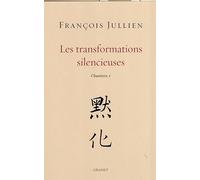Les transformations silencieuses